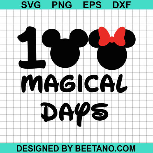 100 magical days of school Disney SVG, 100 Days of school SVG, Mickey ...