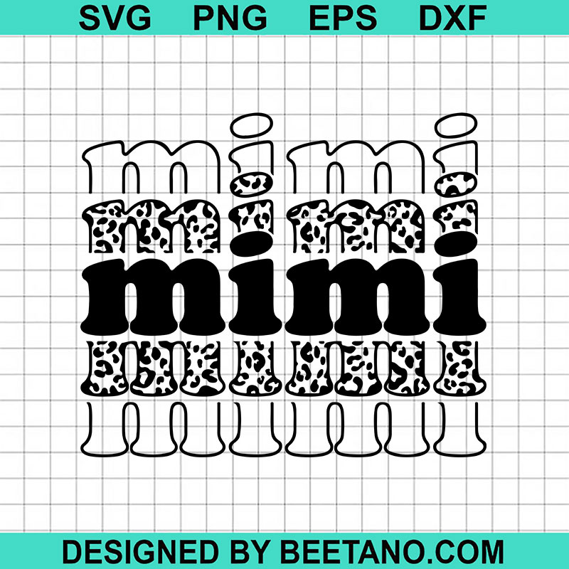 Leopard Retro Mimi SVG, Best Mimi Ever SVG, Family SVG