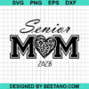 Senior Mom 2023 Svg