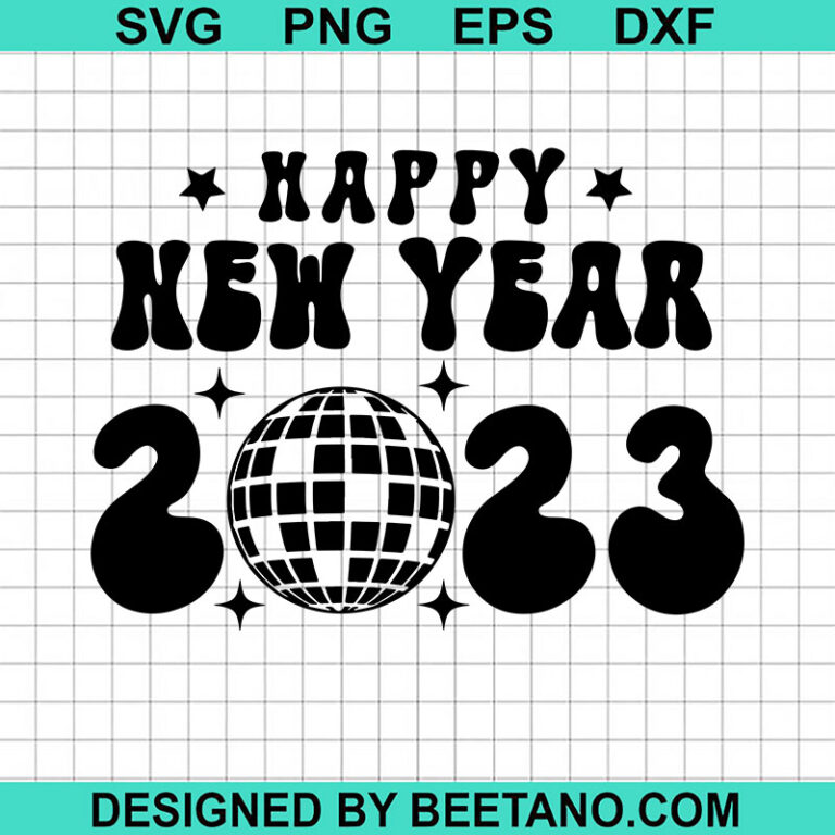 Happy New Year 2023 Svg Disco Ball 2023 Svg Disco Ball New Year Svg 0015