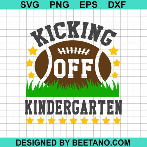 Kicking Off Kindergarten Svg