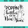Poppin Bottles For The New Year Svg