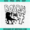 Roar I'M 4 Svg