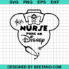 This Nurse Run On Disney Svg Cut File