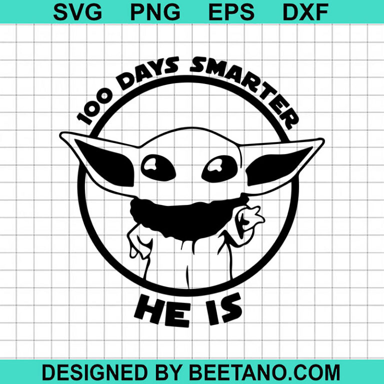 100 Days Smarter He Is SVG Baby Yoda 100 Days Of School SVG Star Wars SVG