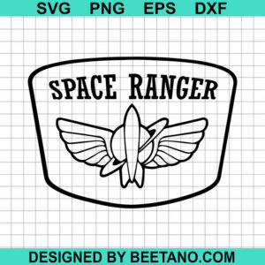 Space Ranger SVG cut file, Buzz Lightyear SVG, Disney Toy Story SVG ...