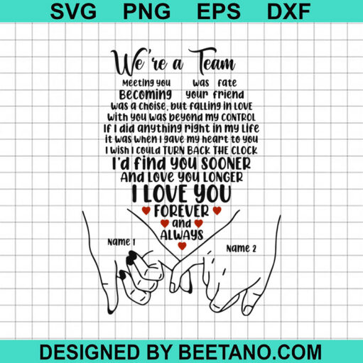 We Are A Team Promise Hand In Hand SVG
