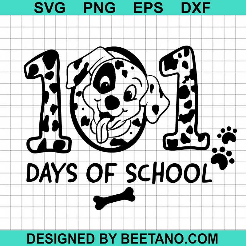 Dalmatian 101 Days Of School SVG, 101 Days Dalmatian SVG, School SVG