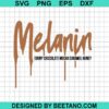Melanin Ebony Chocolate Caramel Svg