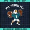 Fly Hurts Fly Svg