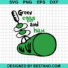 Green Eggs And Ham Dr Seuss Svg