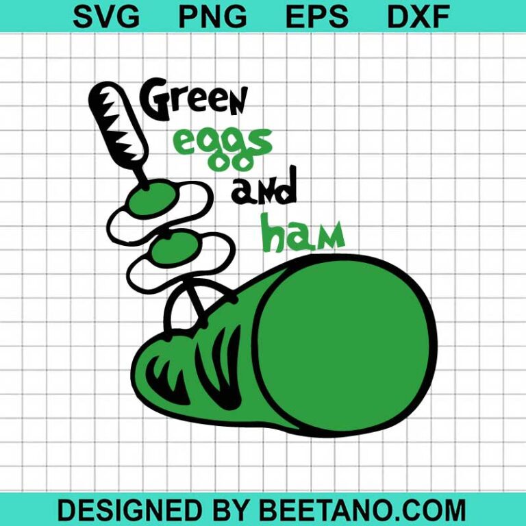 Green Eggs And Ham Svg Dr Seuss Cat In The Hat Svg Dr Seuss Green