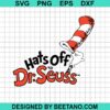 Hats Off To Dr Seuss Svg