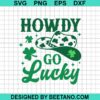 Howdy Go Lucky Svg