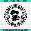 Every Girl Needs A Little Rip In Her Jeans Svg