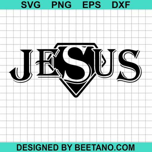 Jesus Super Hero Svg