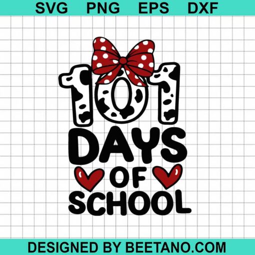101 Days Of School SVG