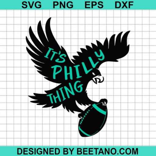 It's Philly Thing Svg
