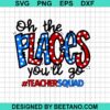Oh The Places You'Ll Go Svg