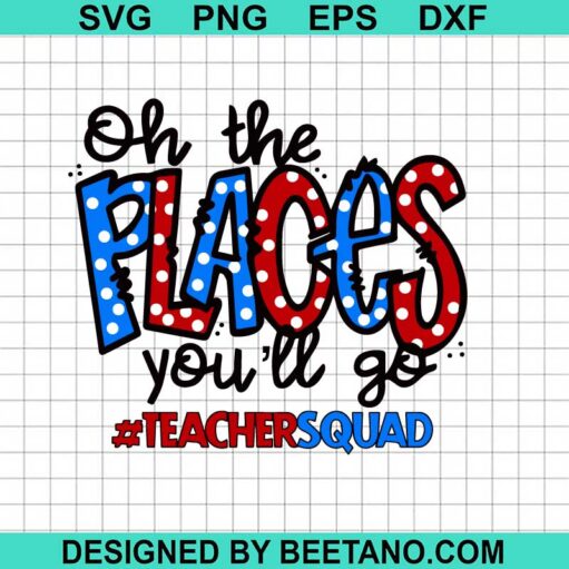 Oh The Places You'll Go Svg