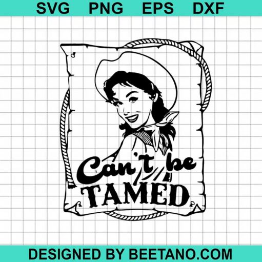 Can't Be Tamed SVG