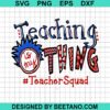 Dr Seuss Teaching Thing Svg
