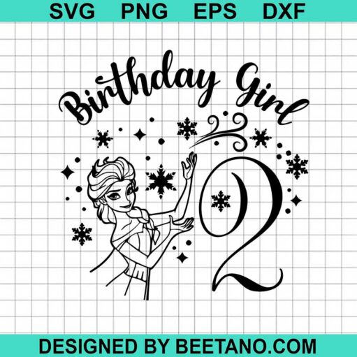 Frozen Birthday Girl SVG, 2st Birthday SVG, Frozen Elsa SVG, Elsa Birthday SVG