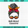 Black Blessed And Beautiful SVG