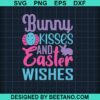 Bunny Kisses And Easter Wishes Svg
