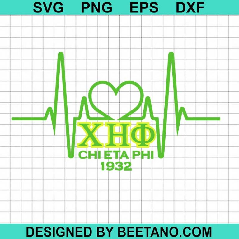 Chi Eta Phi SVG, Chi Eta Phi Heartbeat SVG, Phi Sorority SVG, Chi Eta ...
