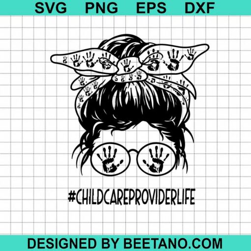 Child Care Provider Life SVG