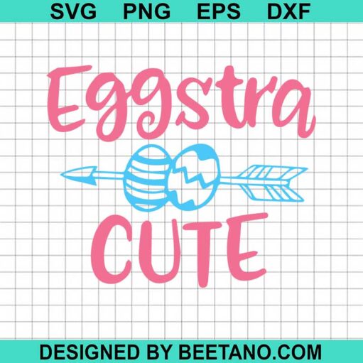 Eggstra Cute SVG