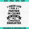 My Smartass Daughter Svg