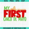 My First Cinco De Mayo Svg