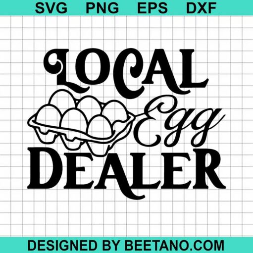 Local Egg Dealer SVG