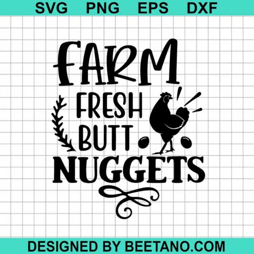 Farm Fresh Butt Nuggets SVG