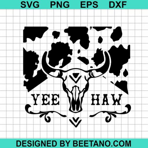 Yeehaw Cow Skull SVG