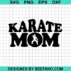Karate Mom Svg