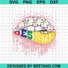 Oes Sistar Lips Svg