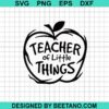 Teacher Of Little Things Svg