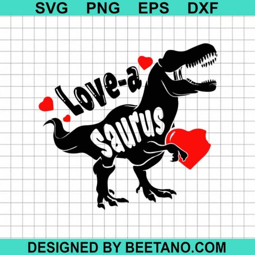 Love A Saurus Svg