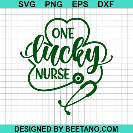 One Lucky Nurse SVG