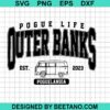 Pogue Life Outer Banks Svg