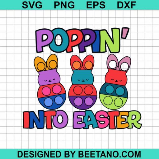 Poppin Into Easter SVG