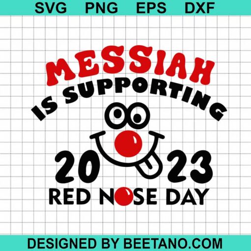 Messiah Is Supporting Red Nose Day SVG