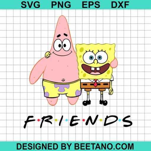 Spongebob Friends SVG, Spongebob And Patrick SVG, Spongebob Squarepants ...