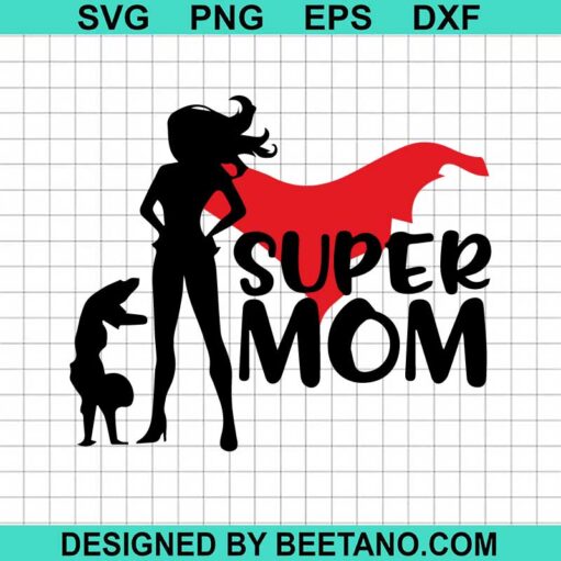Super Mom SVG
