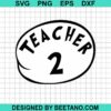 Teacher Thing 2 Svg