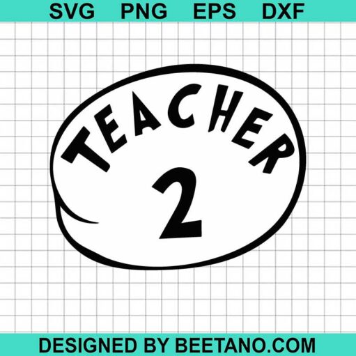 Teacher Thing 2 Svg
