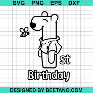 Winnie The Pooh 1St Birthday Svg